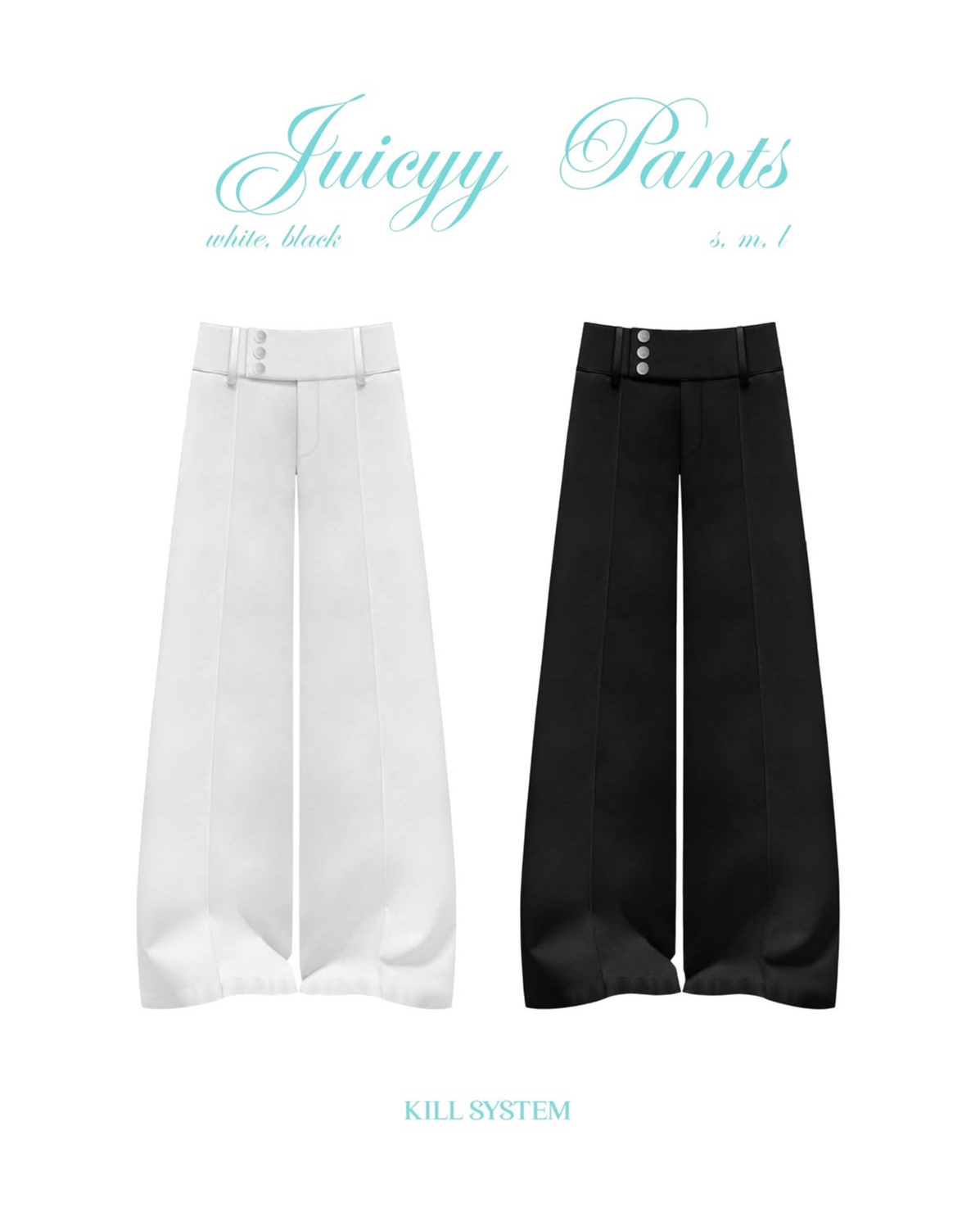 Kill System Juicyy Pants